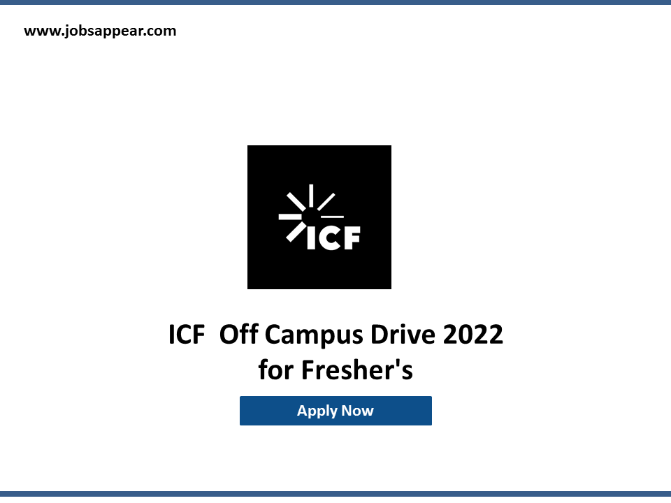 ICF Recruitment 2022 for  freshers