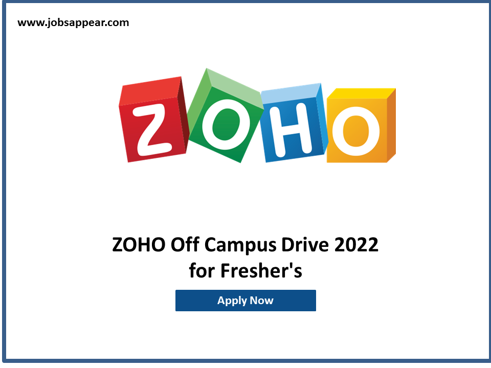 Zoho Off Campus Drive 2022 for fresher
