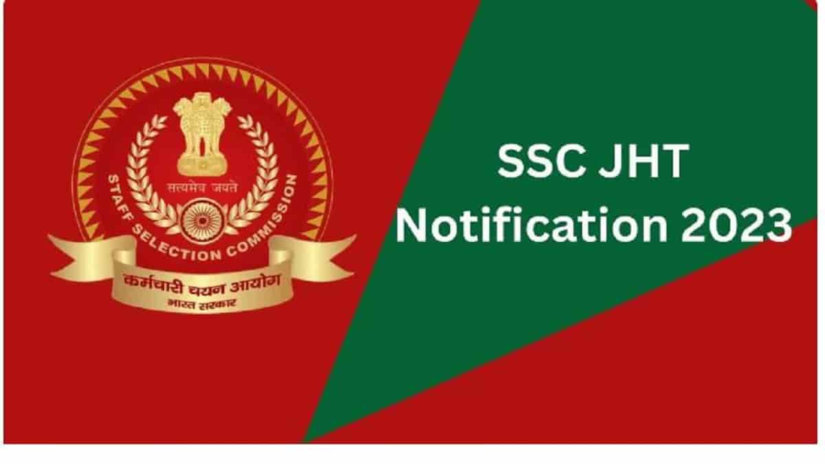 SSC Junior Hindi Translator 2023 Recruitment: Apply Now for 307 Vacancies